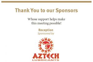 Thank you to Reception Sponsor Aztech Lubricants!